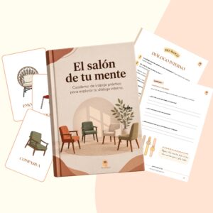 El salón de tu mente. Cuaderno para trabajar el diálogo interno
